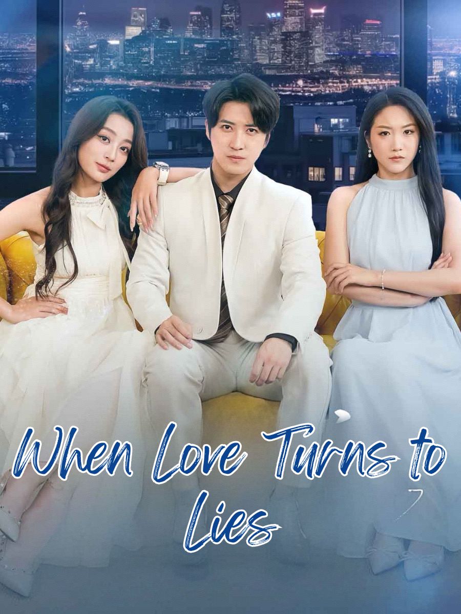 When Love Turns to Lies