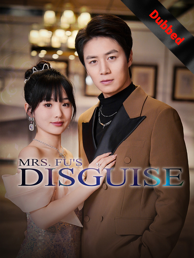(Dubbed) Mrs. Fu's Disguise