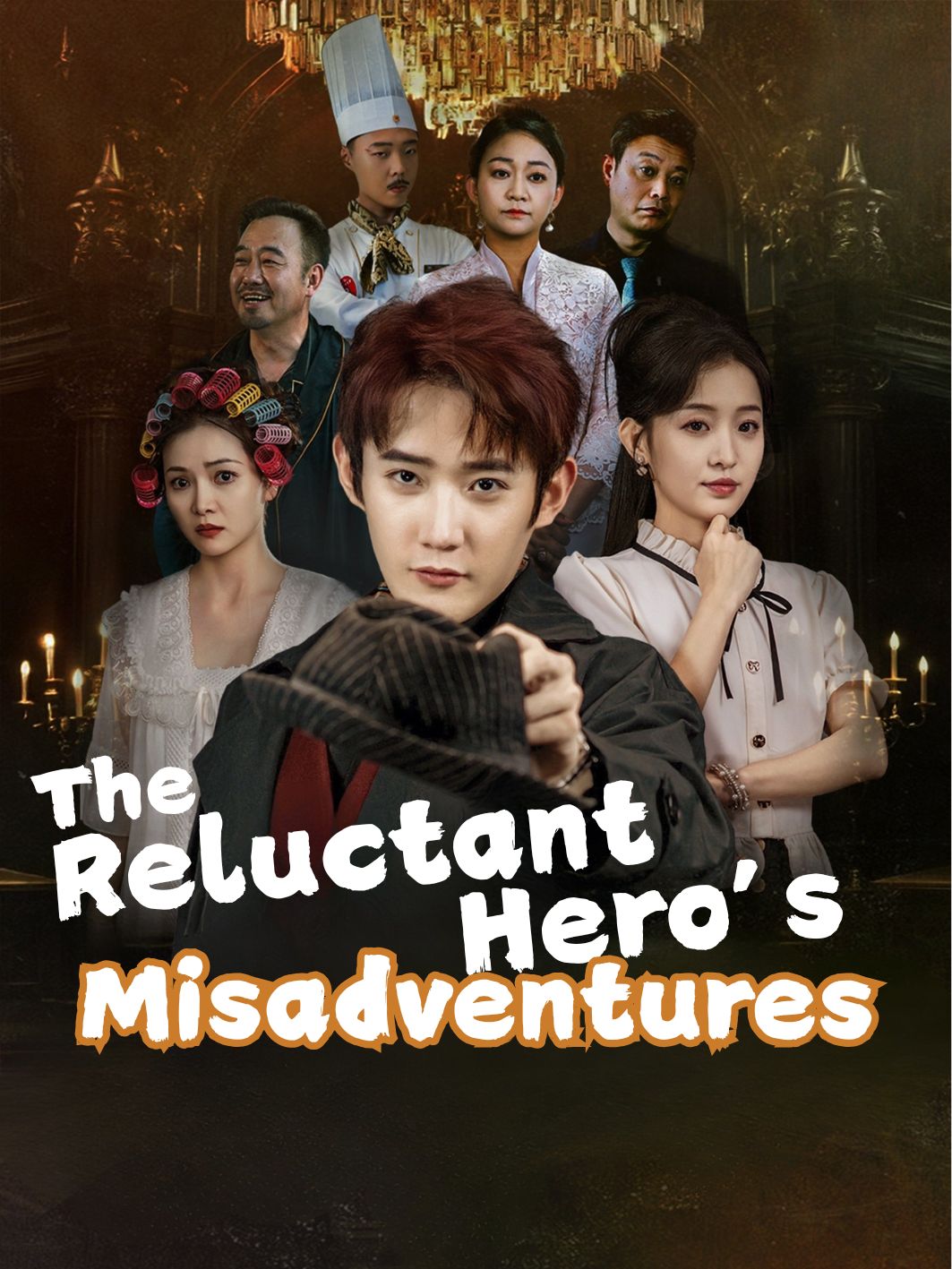 The Reluctant Hero’s Misadventures