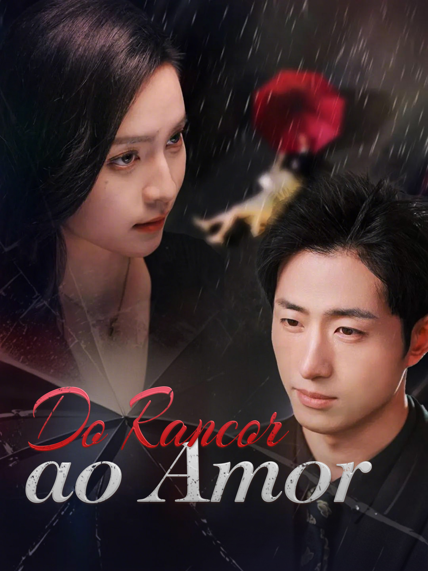 Do Rancor ao Amor
