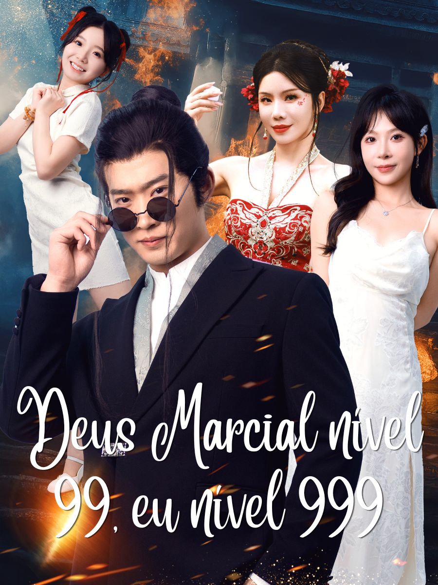 Deus Marcial nível 99, eu nível 999