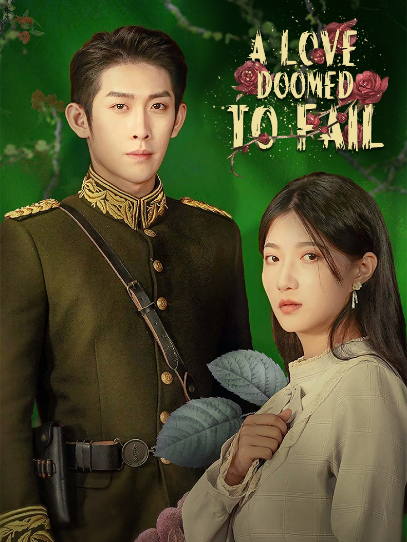 A Love Doomed to Fail