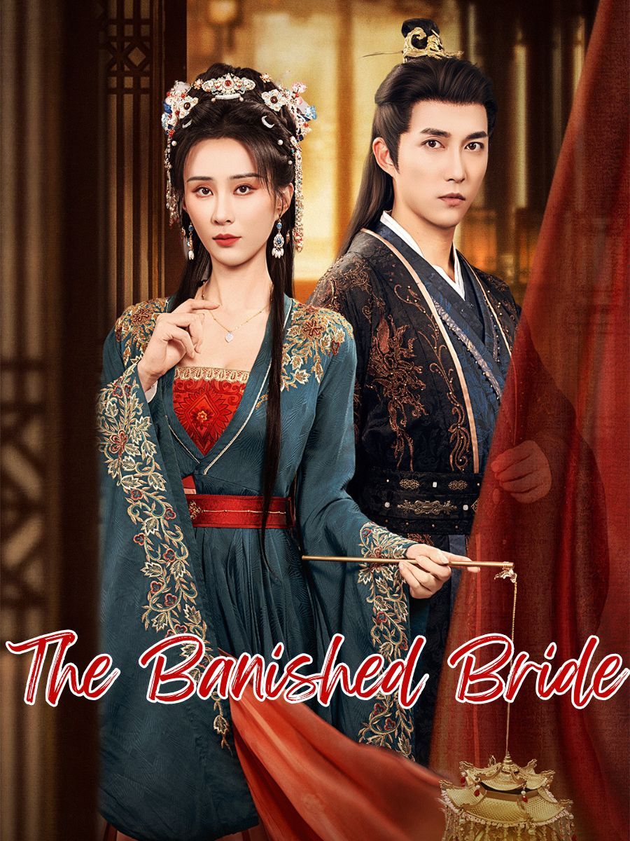 Drama China The Banished Bride sub Indo - poster