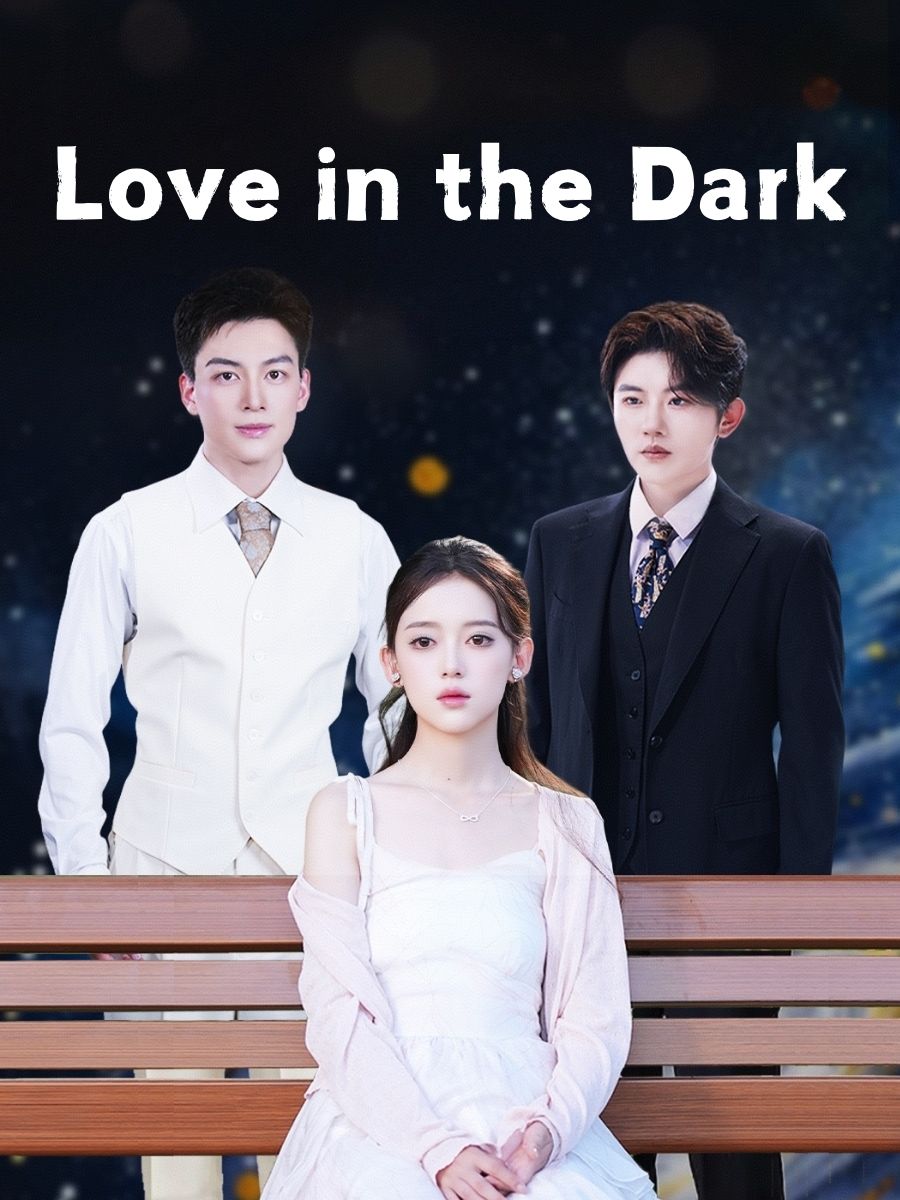 Love in the Dark