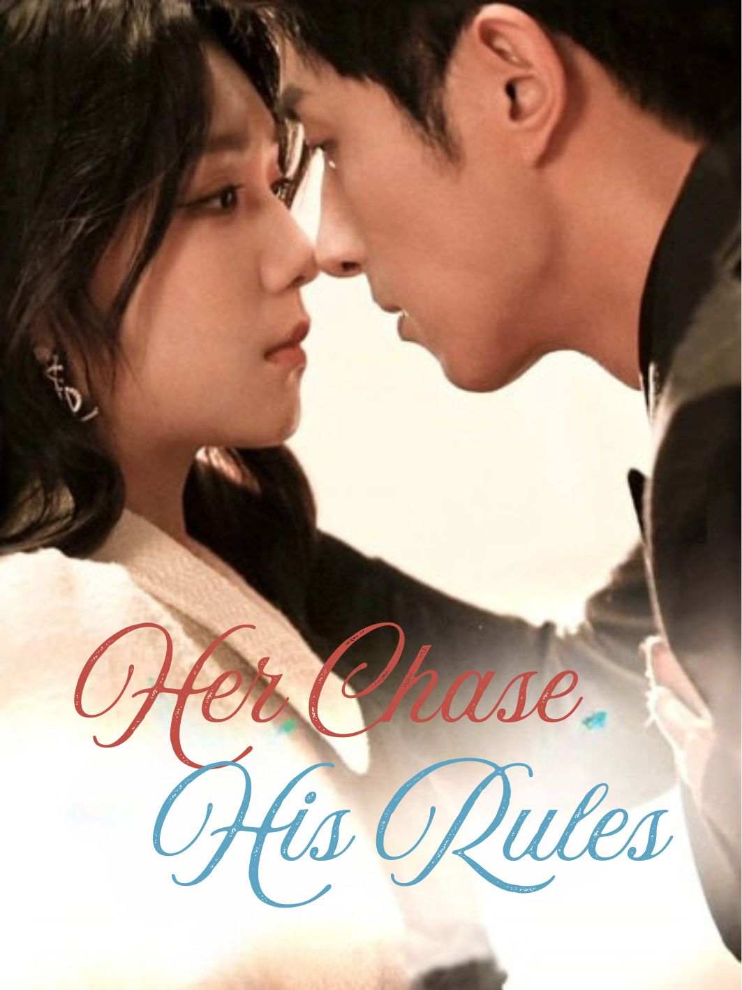 Her Chase, His Rules