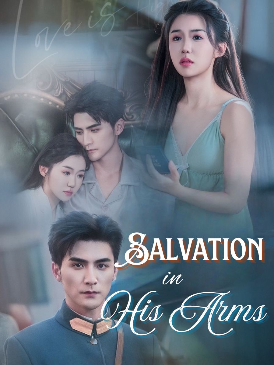 Salvation in His Arms